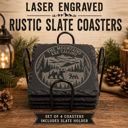 Laser Engraved Rustic Slate Coasters, Mountain Bear Cabin Decor Set,The Mountains Are Calling